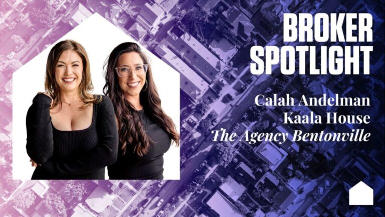 Broker Spotlight: Calah Andelman and Kaala House, The Agency Bentonville